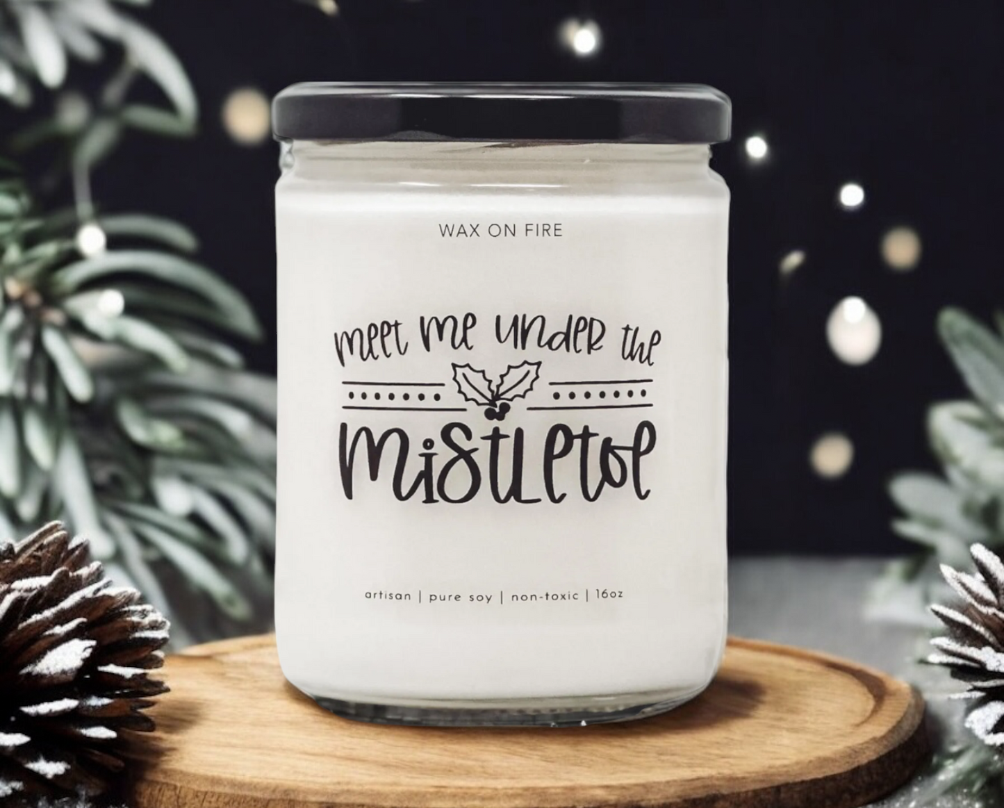 Meet Me Under The Mistletoe | Non-Toxic Soy Candle